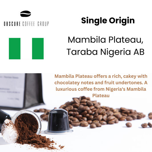 Single Origin - Mambilia Plateau , Taraba , Nigeria