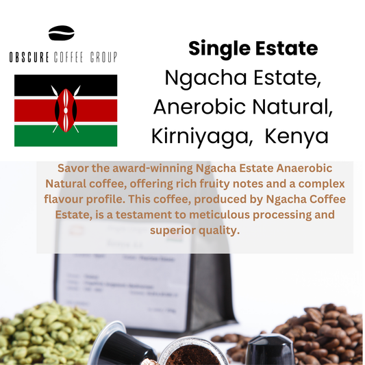 Single Estate - Ngacha Estate, Anaerobic Natural, Kirinyaga Kenya