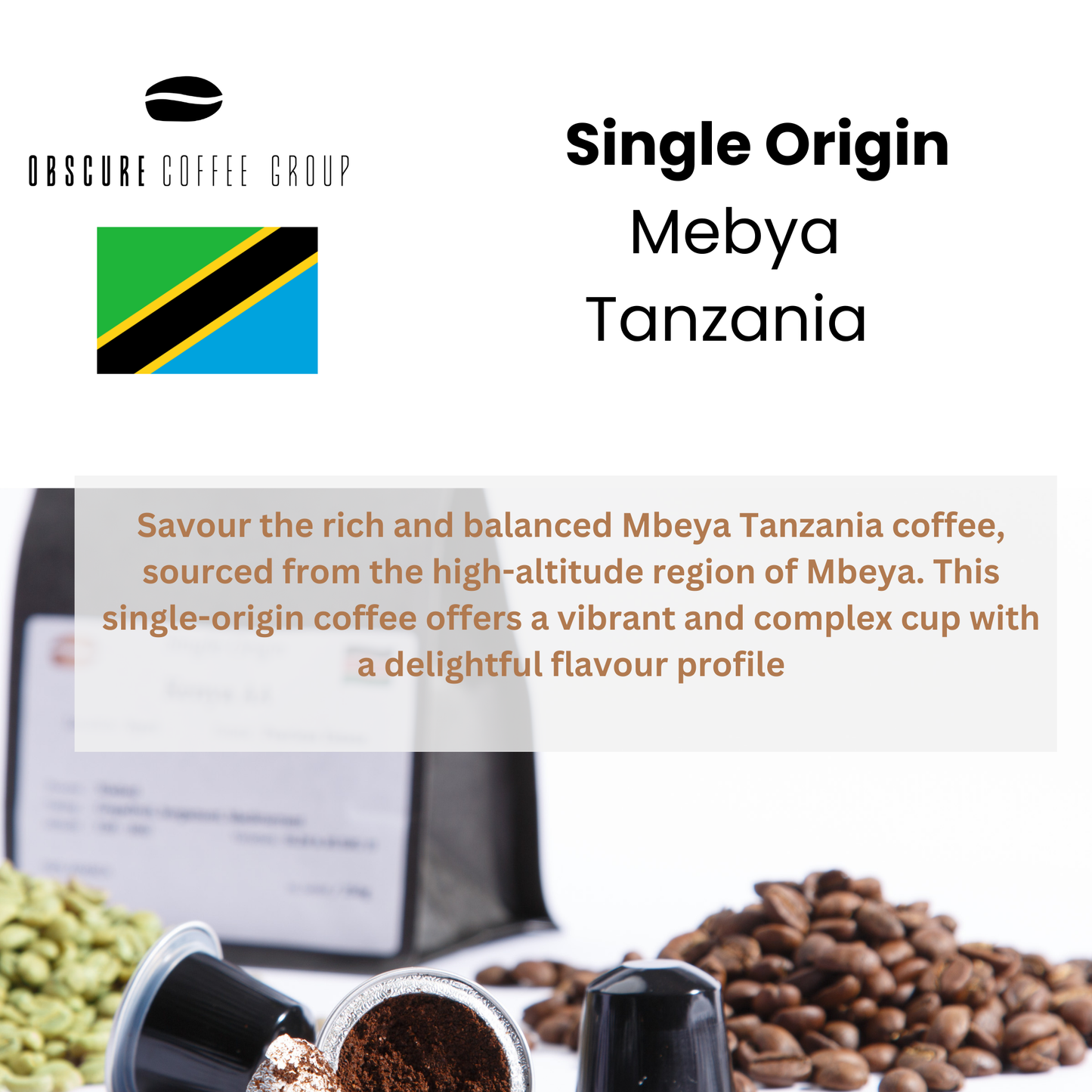 Single Origin-  Mbeya  Tanzania